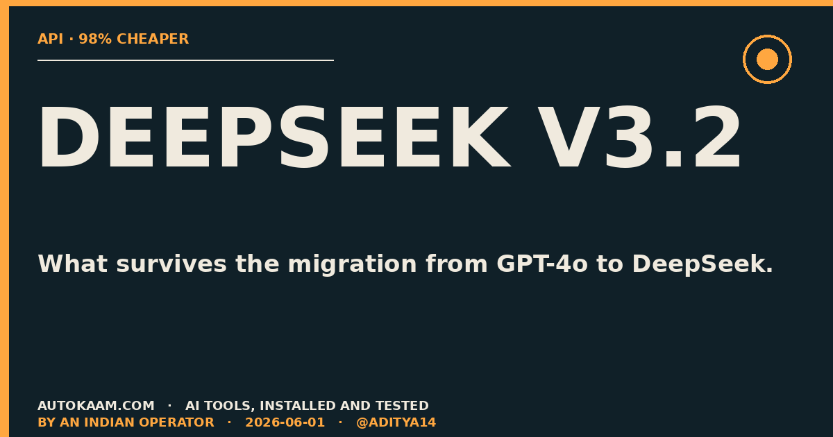 Cut AI API Costs 98% With DeepSeek V3.2, A Production Migration Guide, automation on AutoKaam
